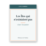 Les Îles qui n'existaient pas